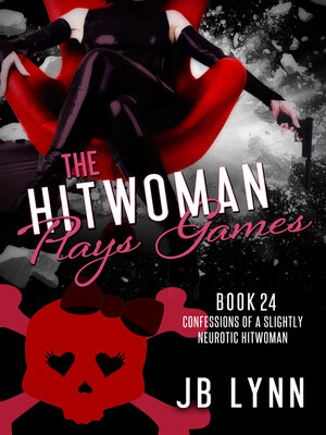 cover image of The Hitwoman Plays Games